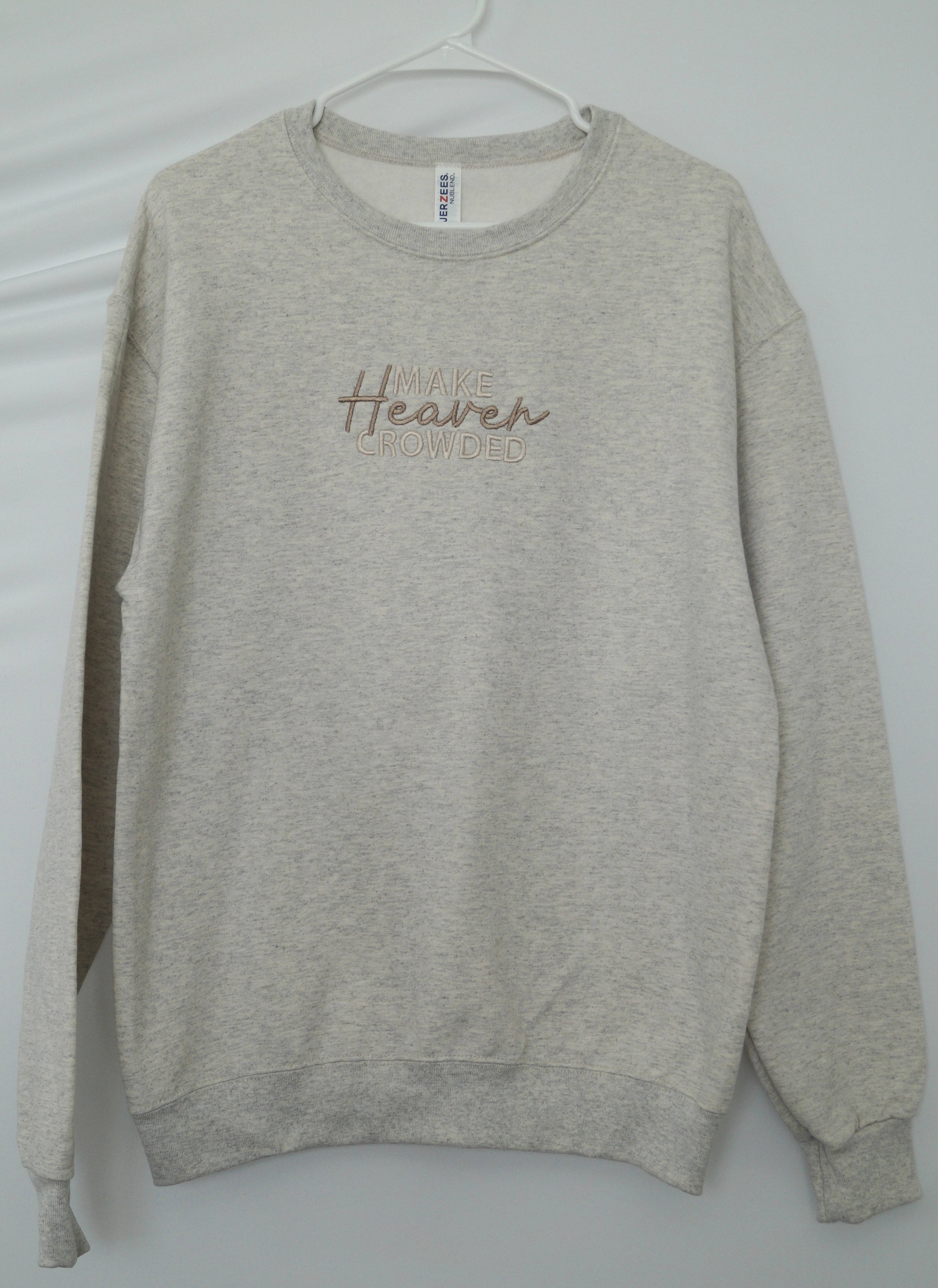 Make Heaven Crowded Embroidered Sweatshirt